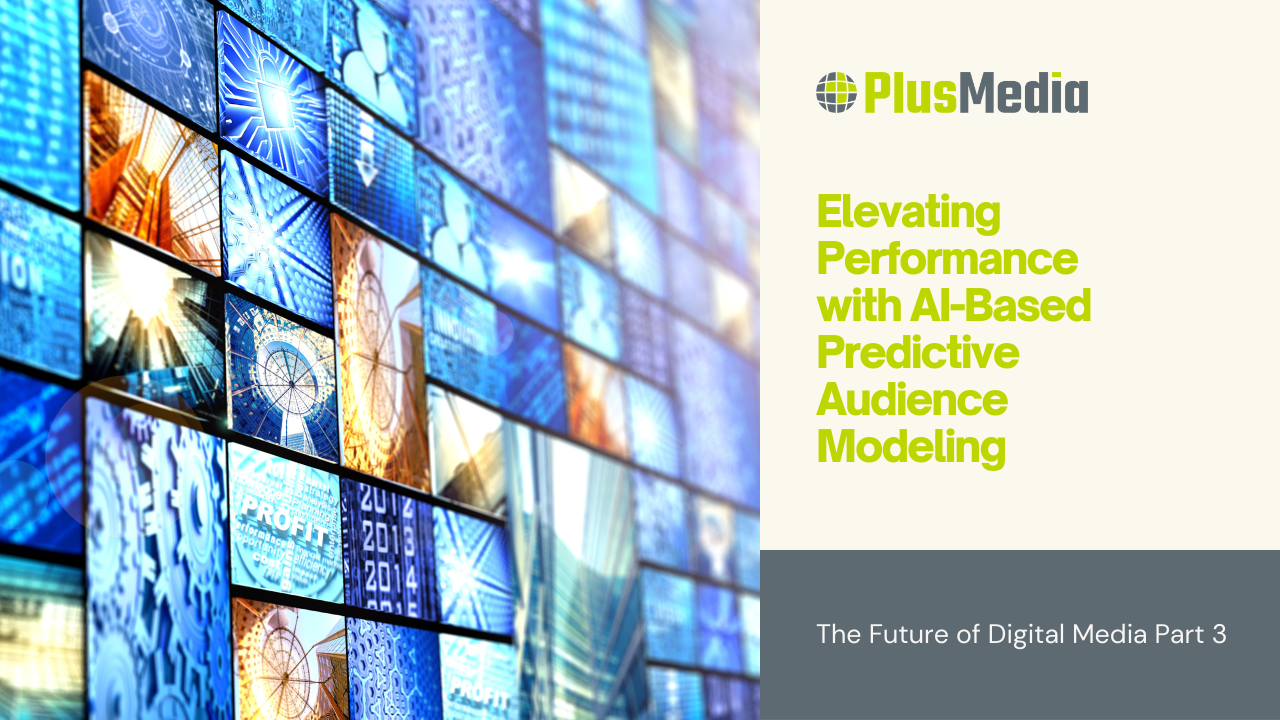 The Future of Digital Marketing Part 3: Elevating Performance with AI-Based Predictive Audience Modeling